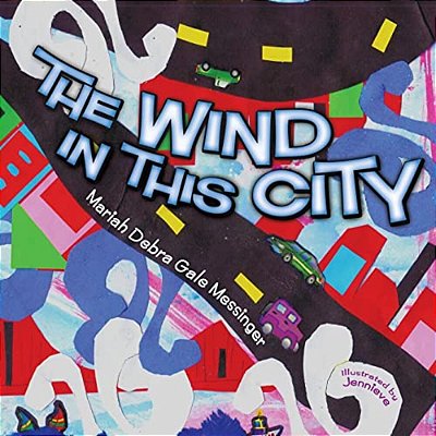 The Wind In This City-..