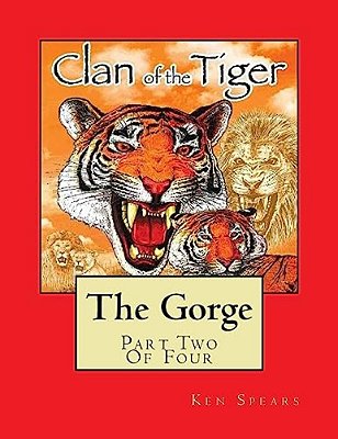 The Gorge: Clan Of The Tiger-..