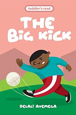 The Big Kick-..
