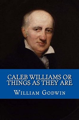 Caleb Williams Or Things As They Are-..