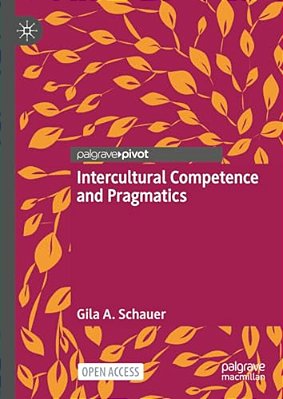 Intercultural Competence And Pragmatics-..