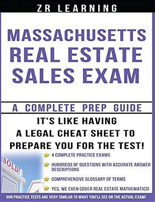 Massachusetts Real Estate Sales Exam: Principles, Concepts And 400 Practice Questions-..