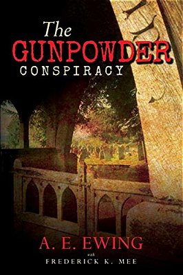 The Gunpowder Conspiracy-..