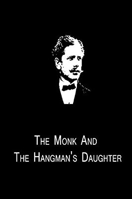 The Monk And The Hangman's Daughter-..