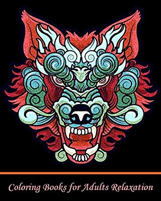 Coloring Books For Adults Relaxation: Beautiful Animal Drawings (Perfect For Beginners And Animal Lovers)-..