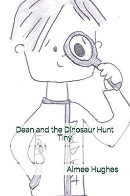 Dean And The Dinosaur Hunt Tiny-..