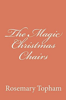 The Magic Christmas Chairs-..