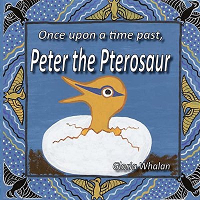 Once Upon A Time Past, Peter The Pterosaur-..