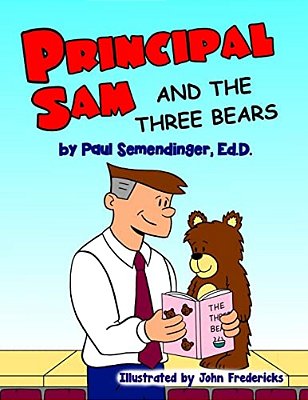 Principal Sam And The Three Bears-..