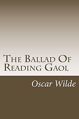 The Ballad Of Reading Gaol-..