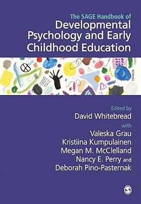 The Sage Handbook Of Developmental Psychology And Early Childhood Education-..