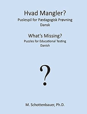 Hvad Mangler? Puslespil For Pædagogisk Prøvning: Dansk-..