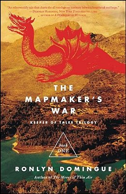The Mapmaker's War: Keeper Of Tales Trilogy: Book One-..