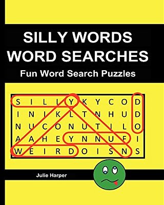 Silly Words Word Searches: Fun Word Search Puzzles-..