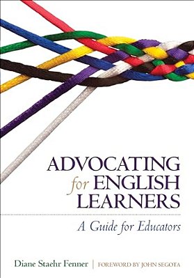 Advocating For English Learners: A Guide For Educators-..