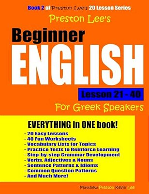 Preston Lee's Beginner English Lesson 21 - 40 For Greek Speakers-..