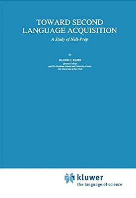 Toward Second Language Acquisition: A Study Of Null-Prep-..