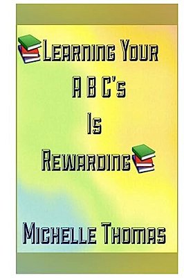 Learning Your Abc's Is Rewarding-..