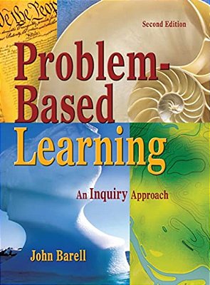 Problem-Based Learning: An Inquiry Approach-..