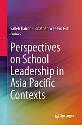 Perspectives On School Leadership In Asia Pacific Contexts-..