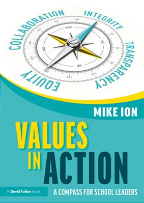 Values In Action: A Compass For School Leaders-..