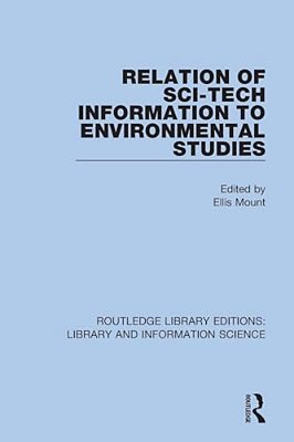 Relation Of Sci-Tech Information To Environmental Studies-..