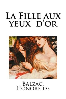 La Fille Aux Yeux D'Or-..