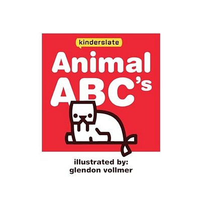 Animal Abc'S: A Kinderslate First Words Book-..