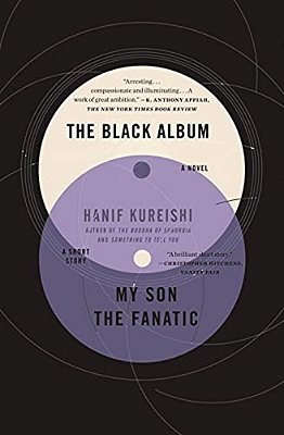 The Black Album With My Son The Fanatic: A Novel And A Short Story-..