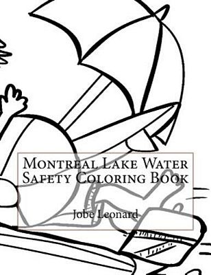 Montreal Lake Water Safety Coloring Book-..