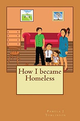 How I Became Homeless-..