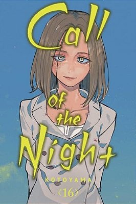 Call Of The Night, Vol. 16-..