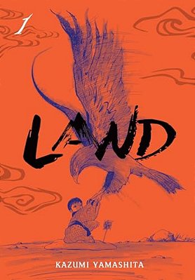 Land, Vol. 1-..