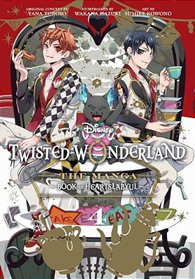 Disney Twisted-Wonderland: The Manga - Book Of Heartslabyul, Vol. 4: The Manga: Book Of Heartslabyul-..