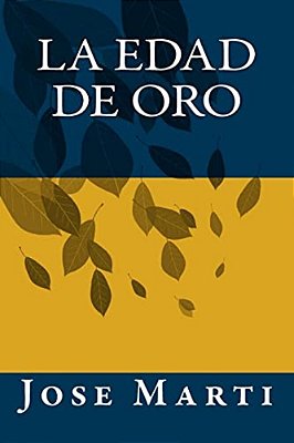 La Edad De Oro-..