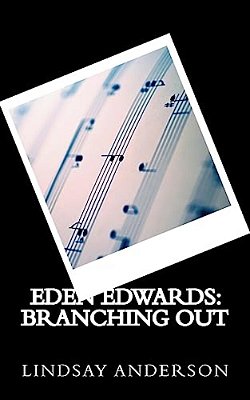 Eden Edwards: Branching Out-..