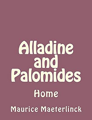 Alladine And Palomides: Home-..