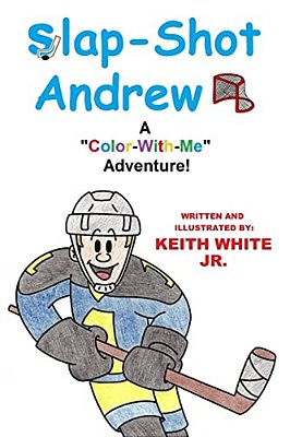 Slap-Shot Andrew: A Color-With-me Adventure!-..