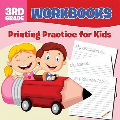 3RD Grade Workbooks: Printing Practice For Kids-..