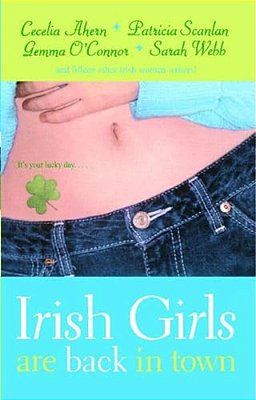 Irish Girls Are Back In Town-..