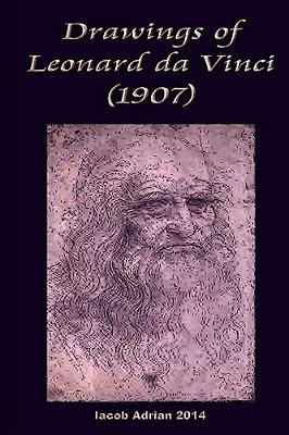 Drawings Of Leonard Da Vinci (1907)-..