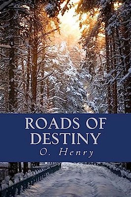 Roads Of Destiny-..
