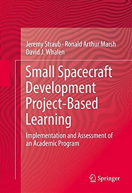 Small Spacecraft Development Project-Based Learning: Implementation And Assessment Of An Academic Program-..