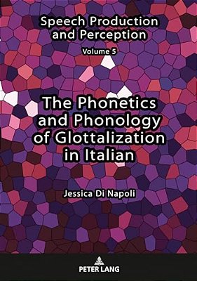 The Phonetics And Phonology Of Glottalization In Italian-..