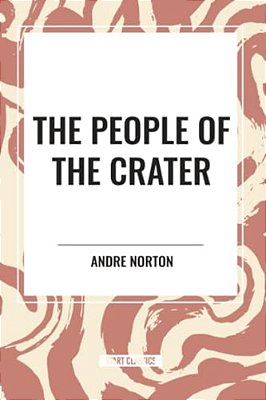 People Of The Crater-..