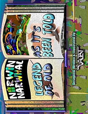Norwin Narwhal: Legend Of Old As It's Been Told-..