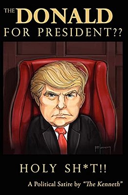 "The Donald" For President Holy Sh*t!!-..