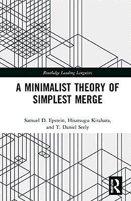 A Minimalist Theory Of Simplest Merge-..