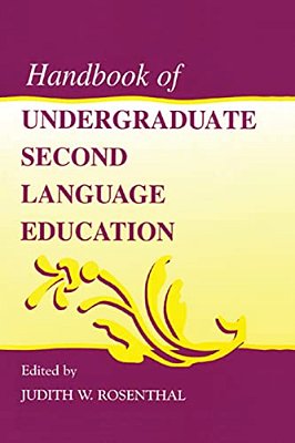 Handbook Of Undergraduate Second Language Education-..