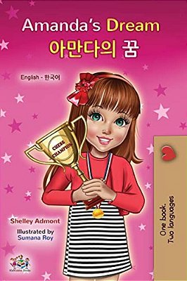 Amanda's Dream (English Korean Bilingual Book For Kids)-..